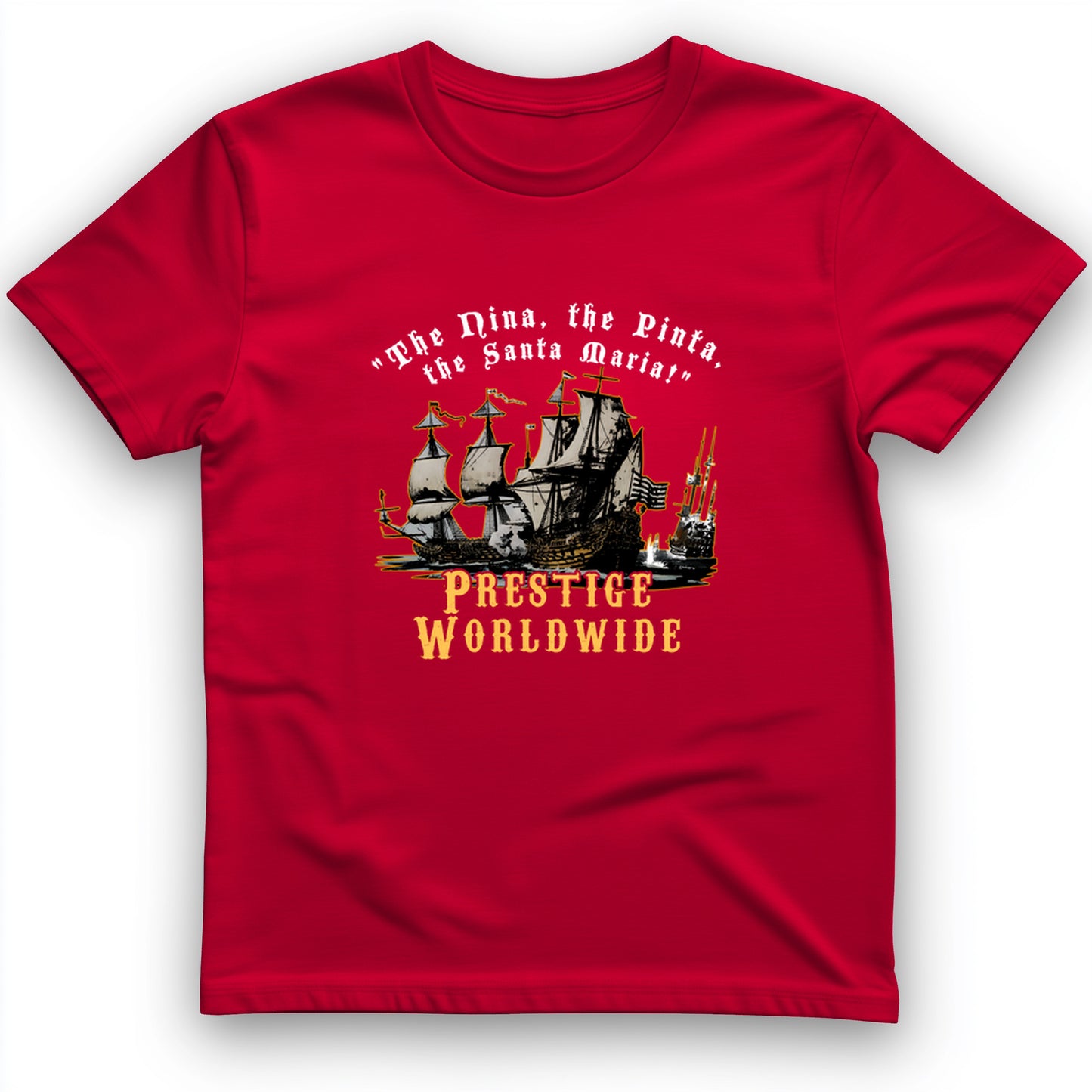 Prestige Worldwide T- Shirt
