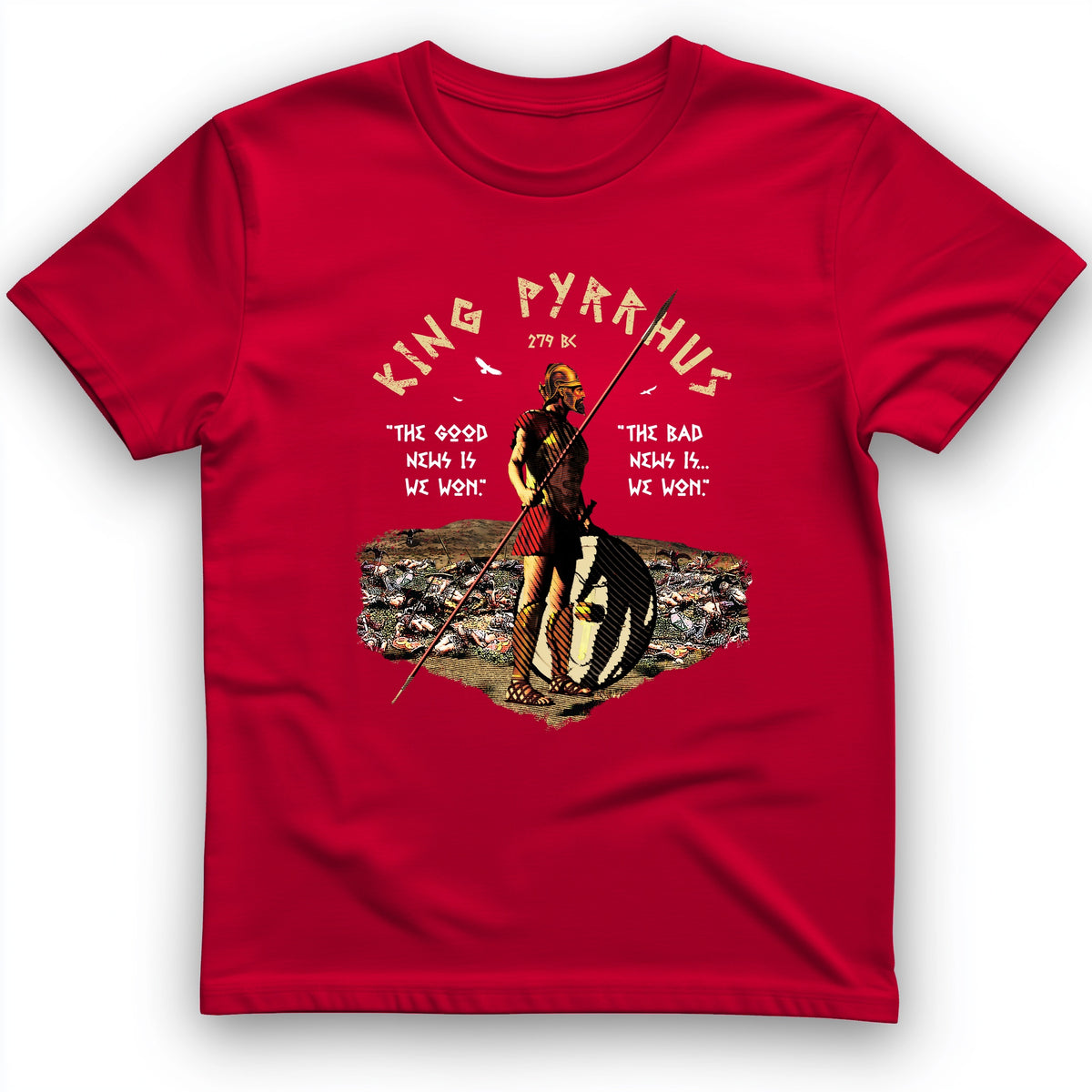 Pyrrhic Victory T-Shirt