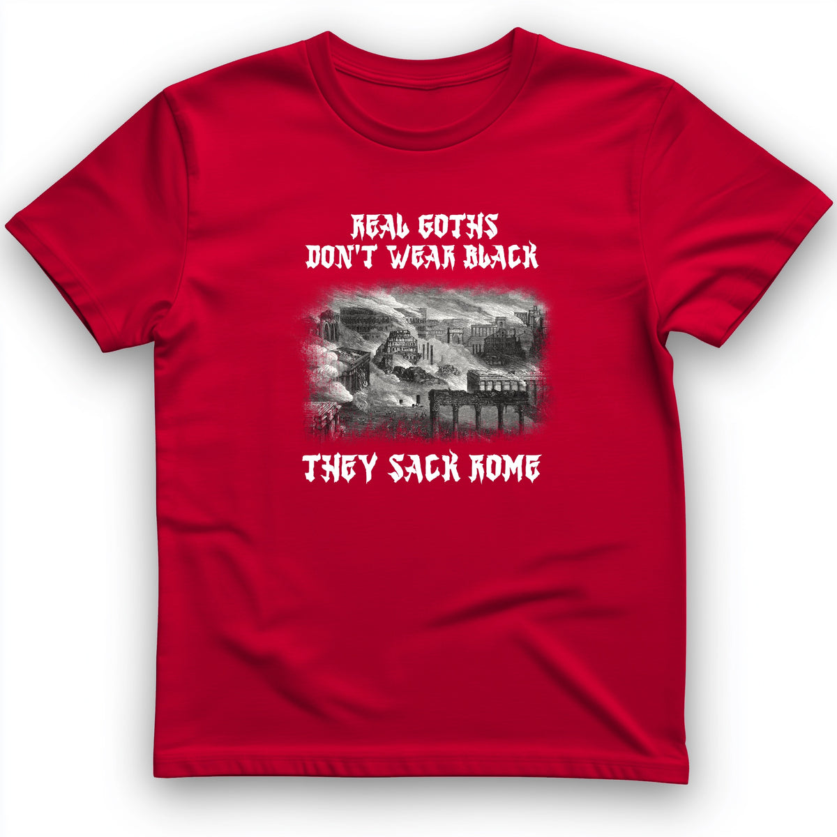 Real Goths T-Shirt