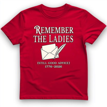 Remember The Ladies T-Shirt