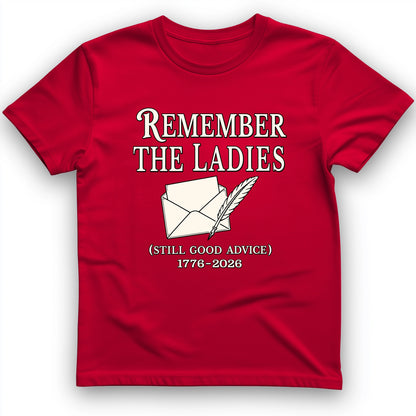Remember The Ladies T-Shirt