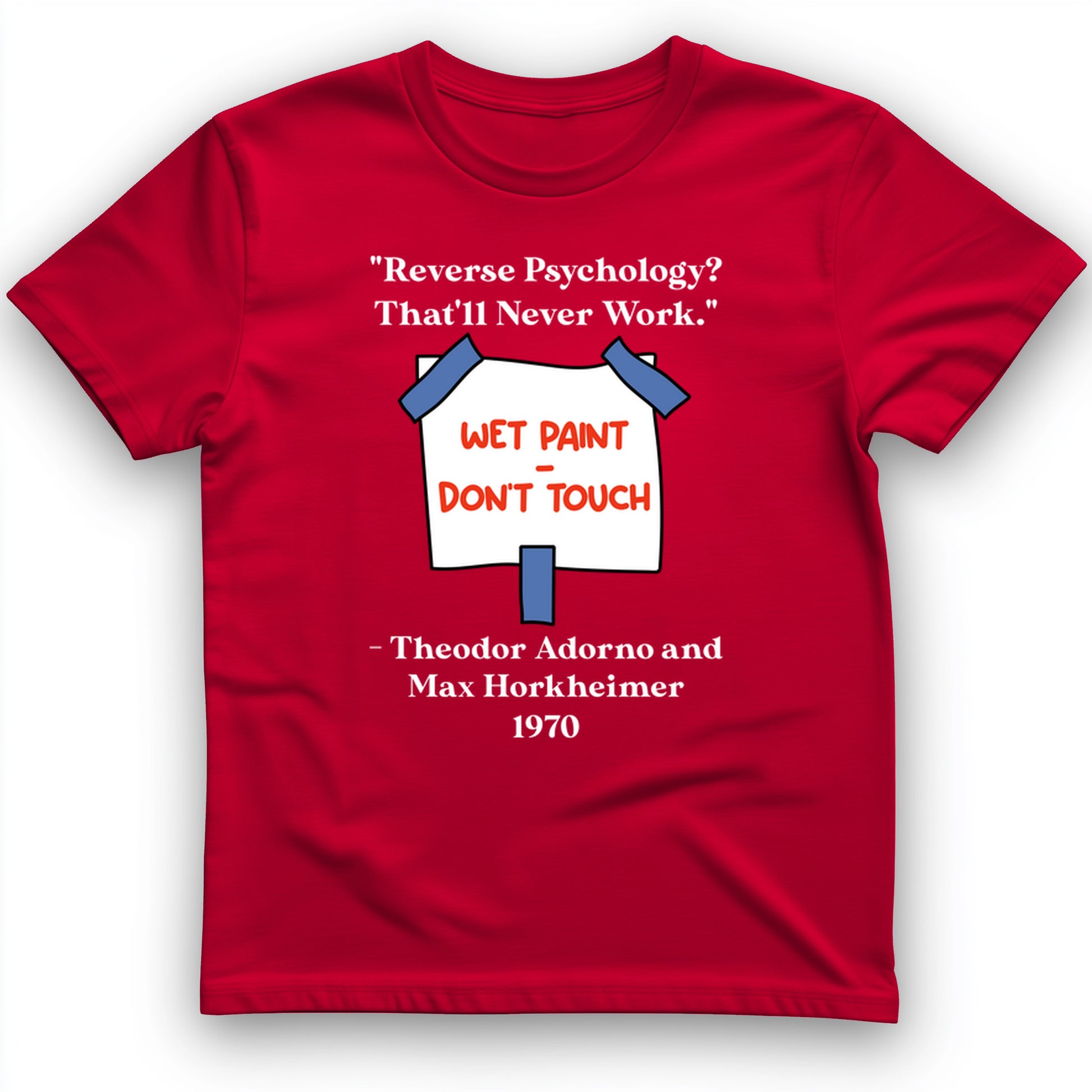Reverse Psychology T-Shirt