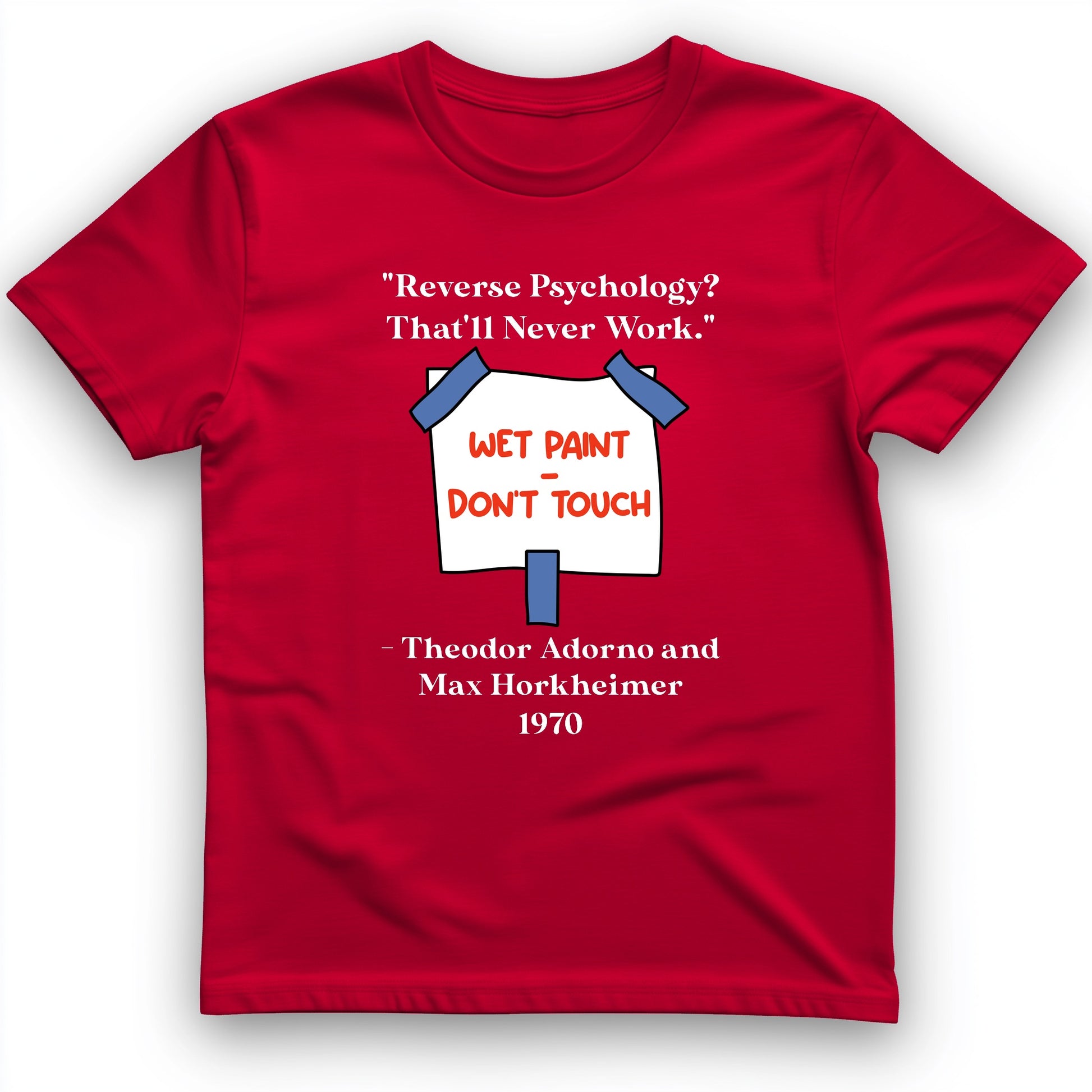 Reverse Psychology T-Shirt