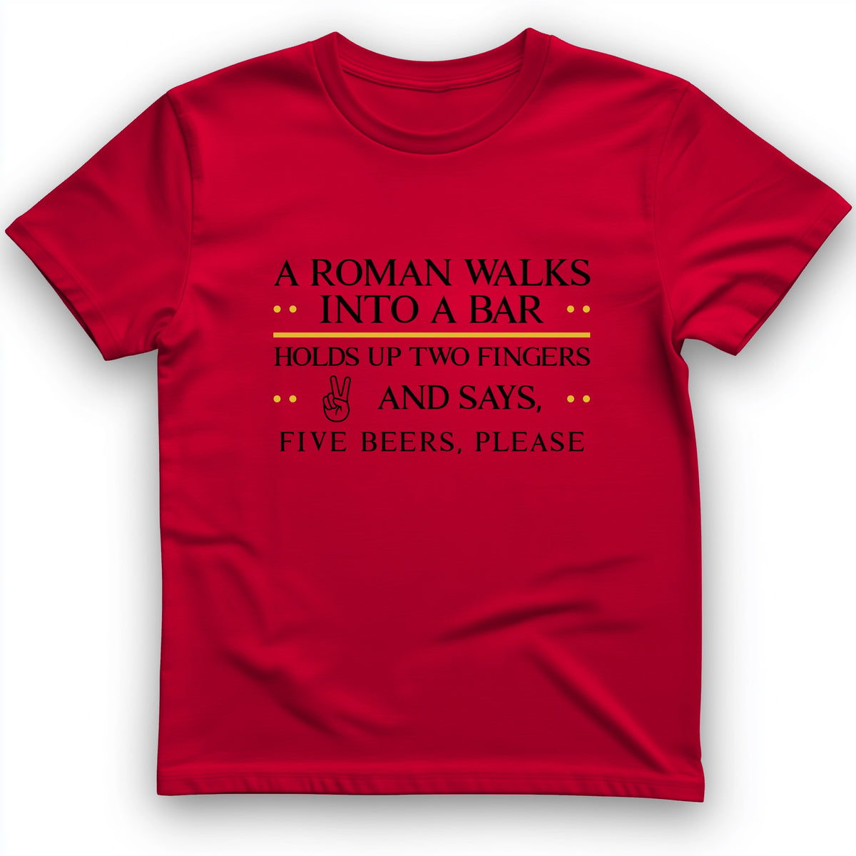 Roman Walks Into a Bar T-Shirt