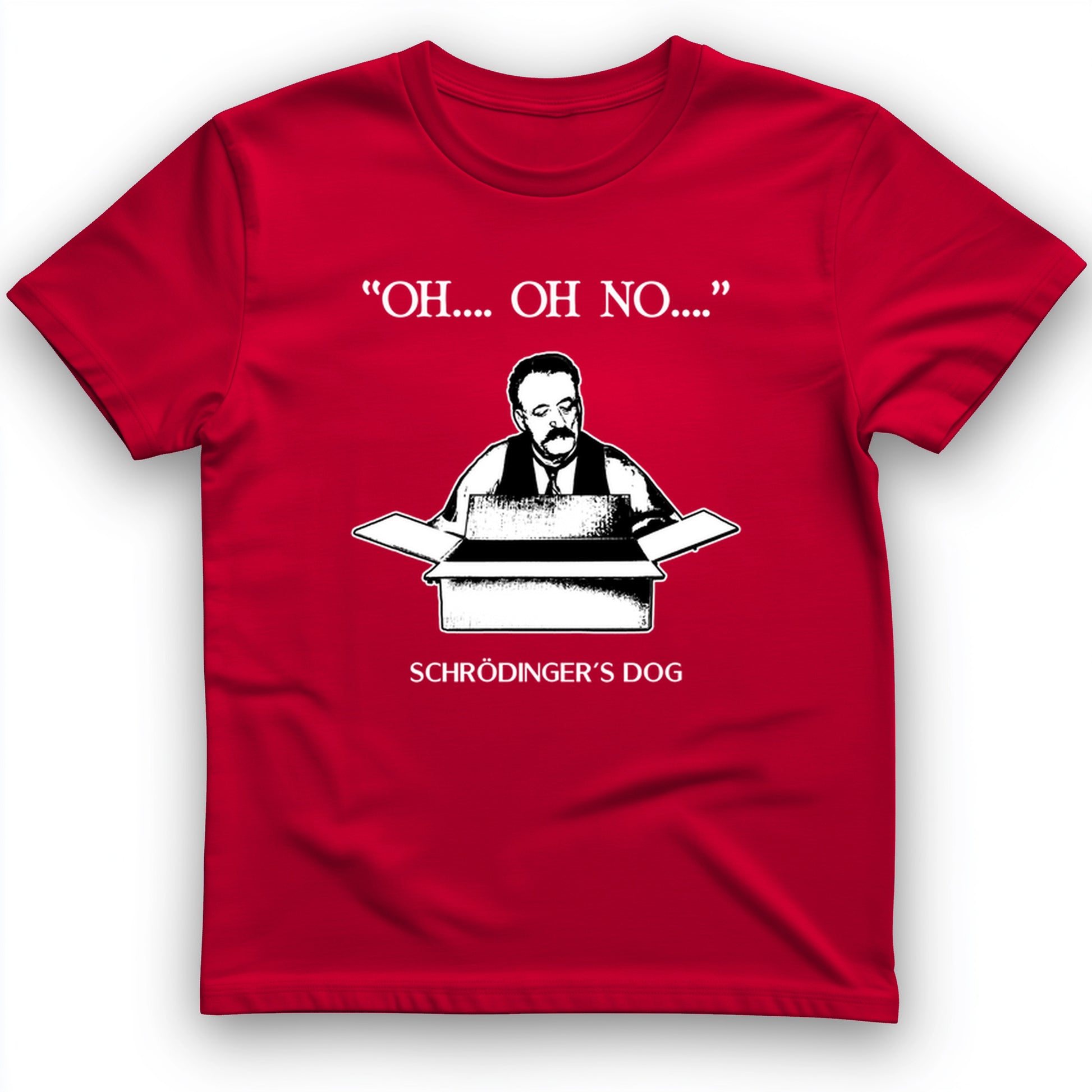 Schrodinger's Dog T-Shirt