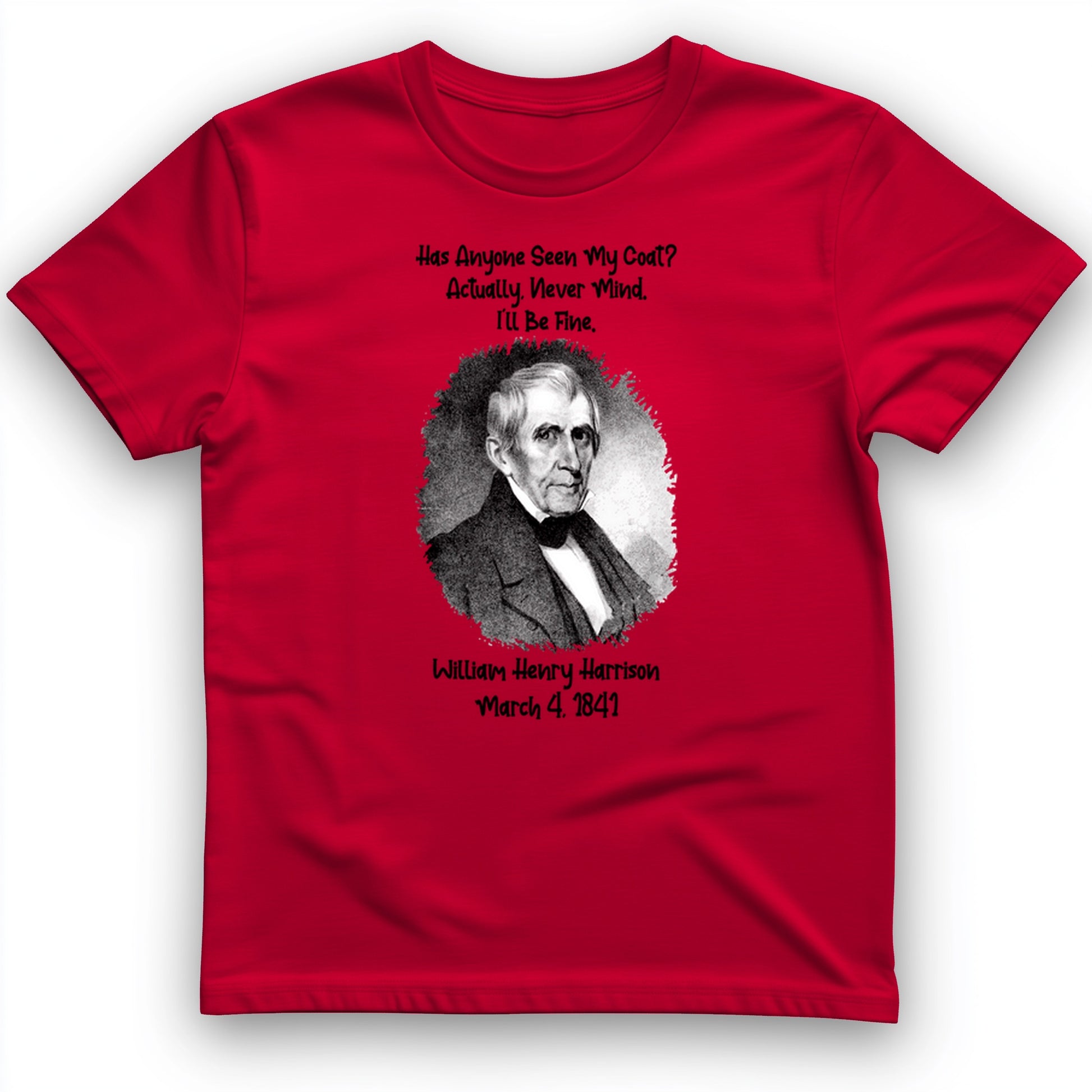 Seen My Coat T-Shirt