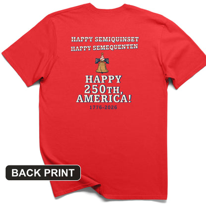 Semiquincentennial Spelling Back Print T-Shirt