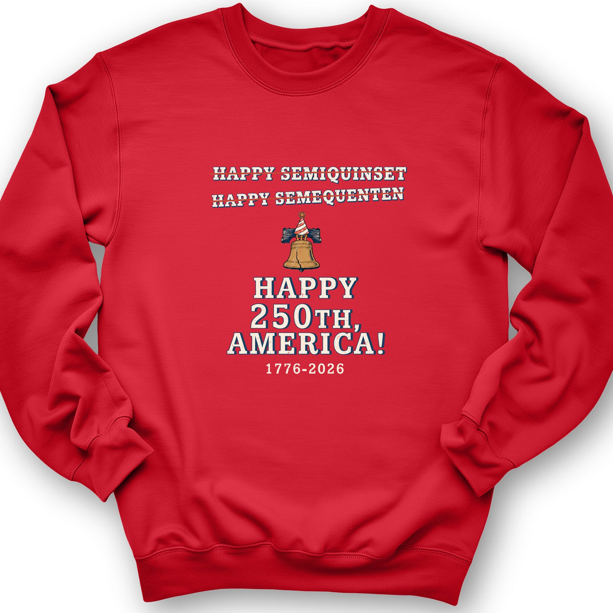 Semiquincentennial Spelling Crewneck