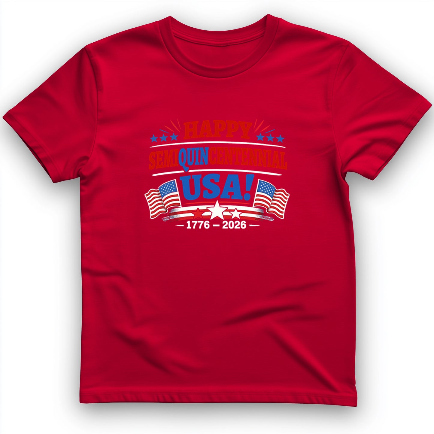 Semiquincentennial T-Shirt