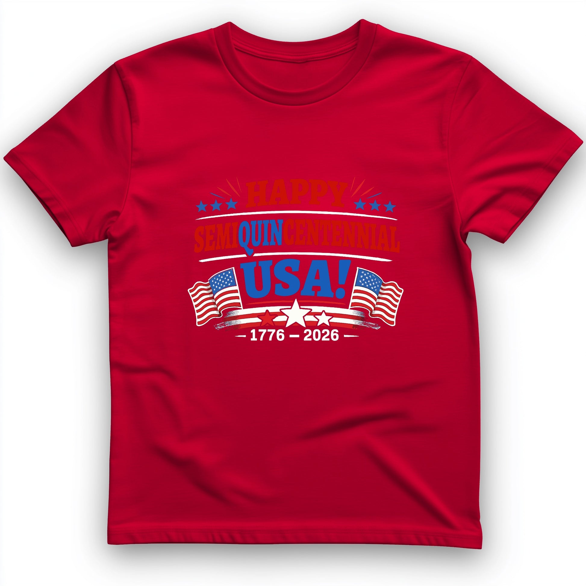 Semiquincentennial T-Shirt