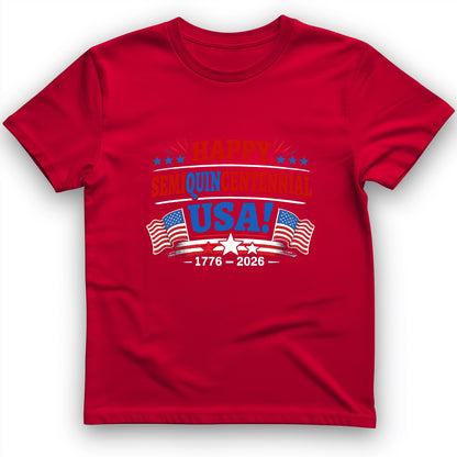 Semiquincentennial T-Shirt