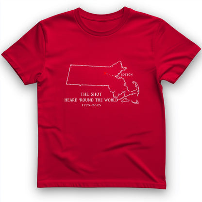Shot Heard Round The World T-Shirt