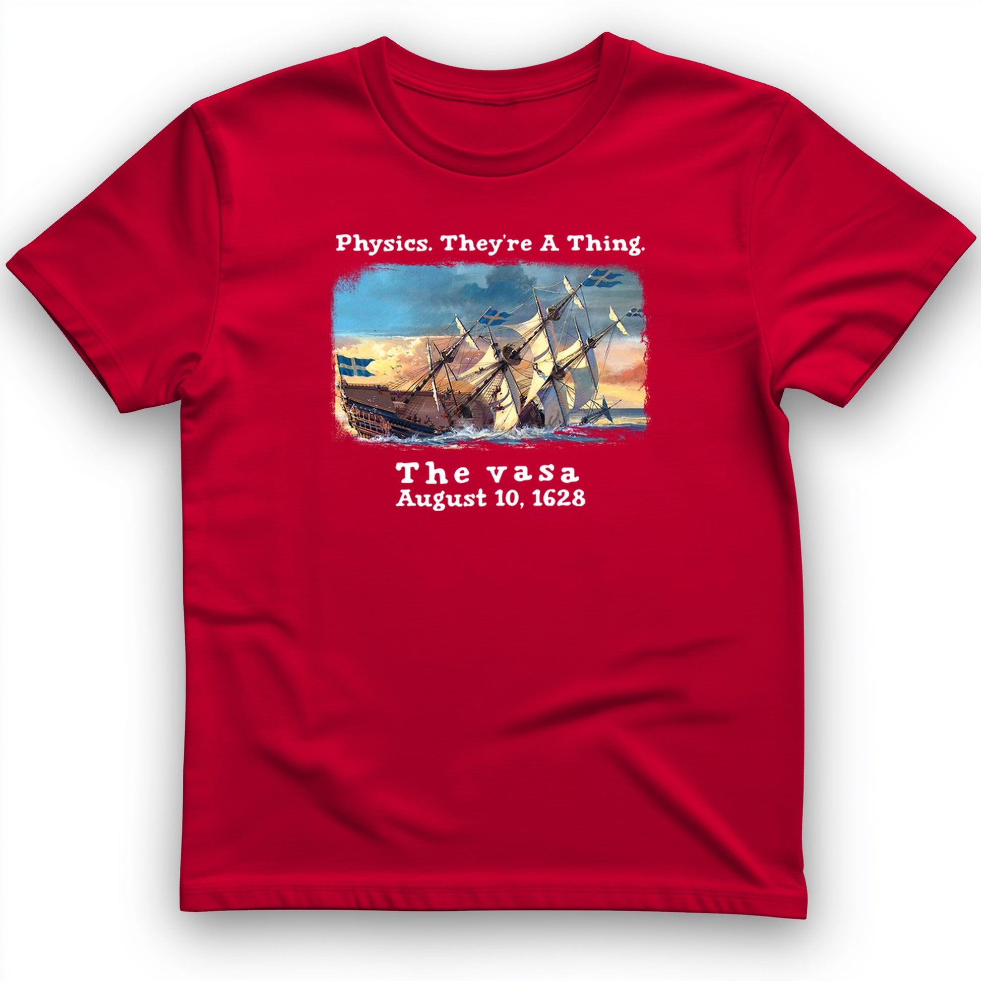 Swedish Flagship Sank On Launch T-Shirt