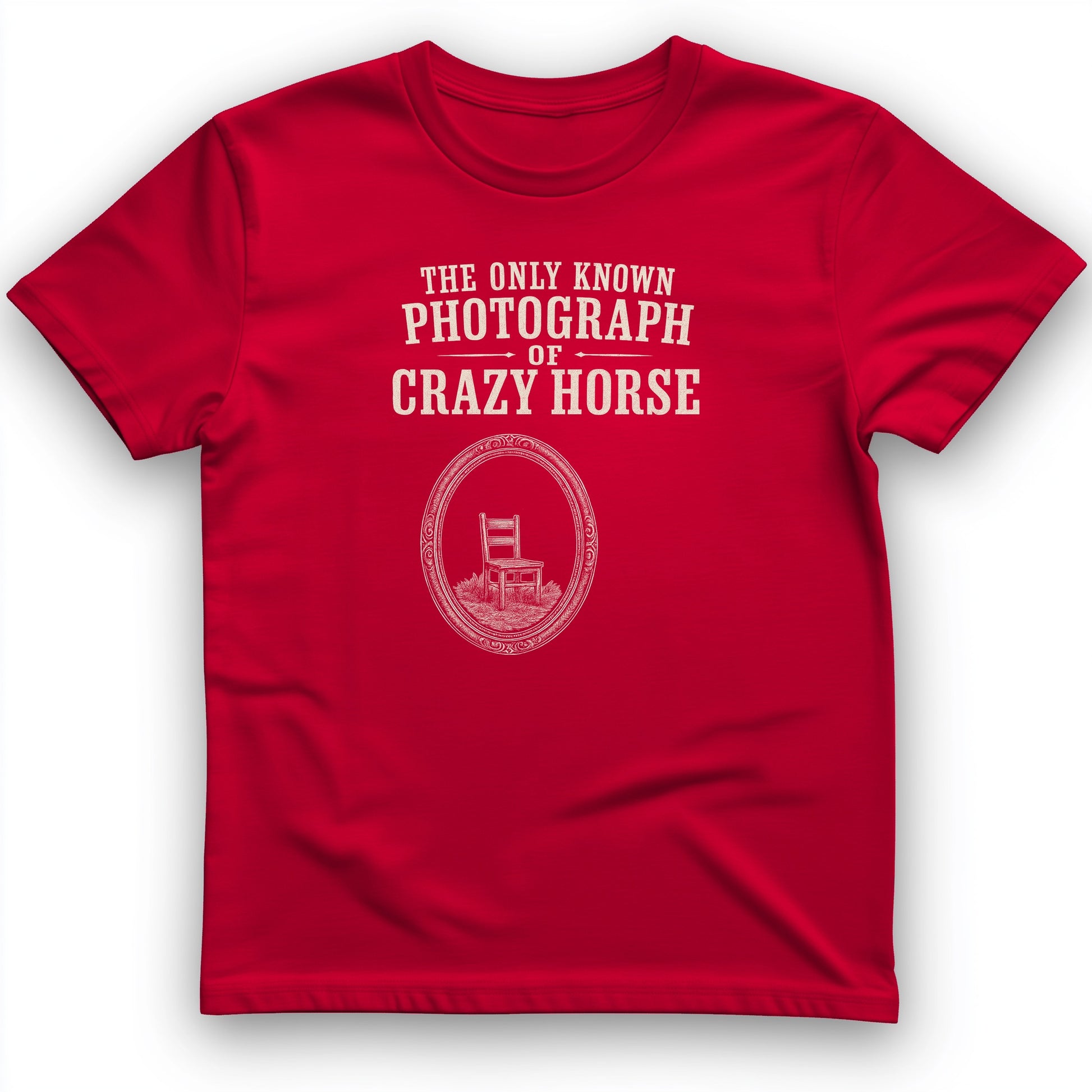 The Only Known Photograph of Crazy Horse T-Shirt