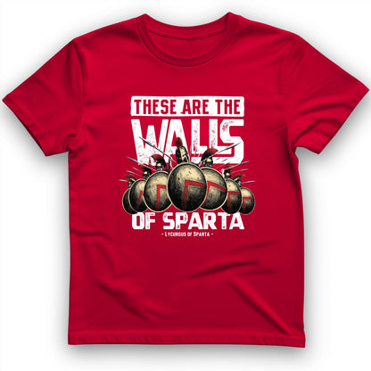 The Walls Of Sparta T-Shirt