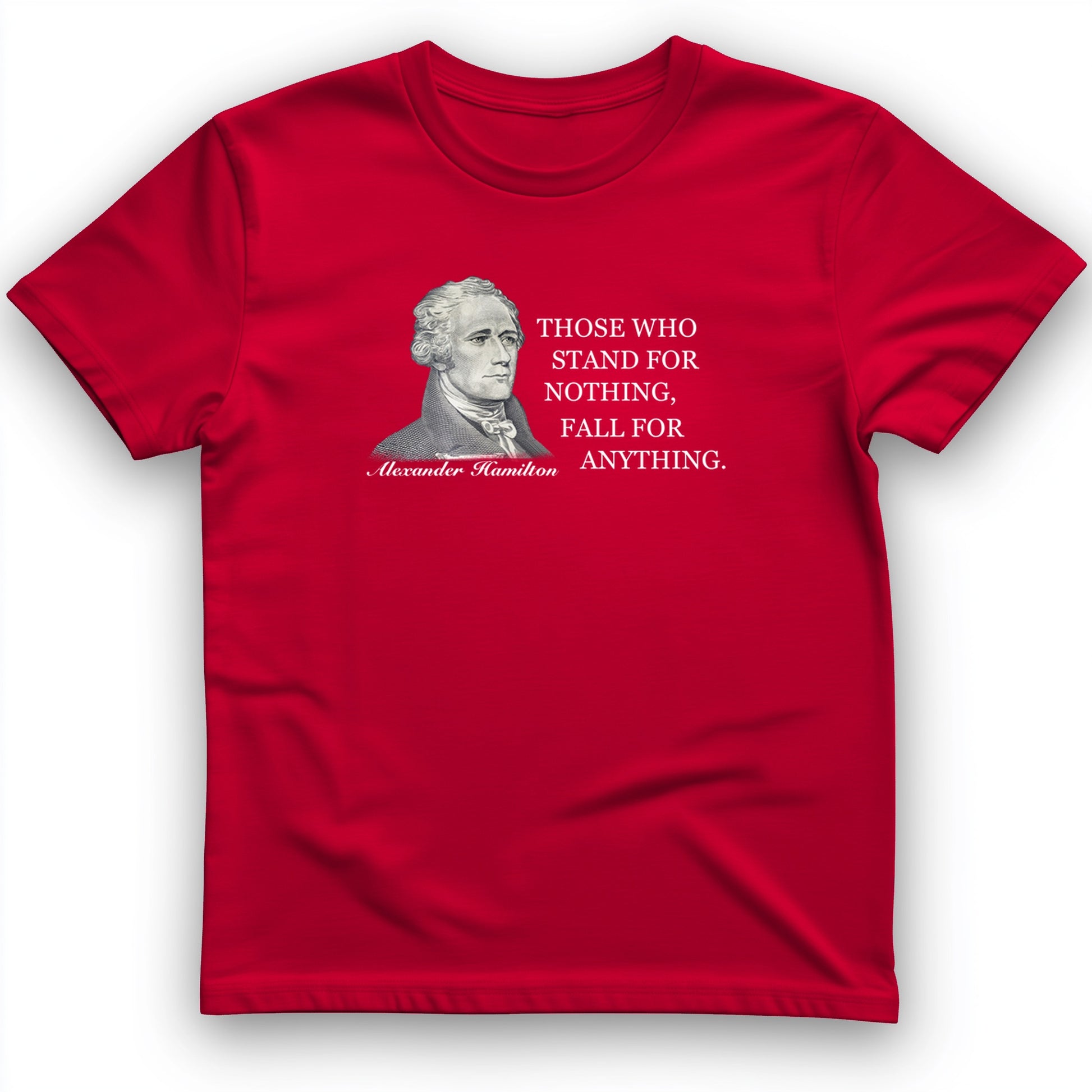 Those Who Stand For T-Shirt