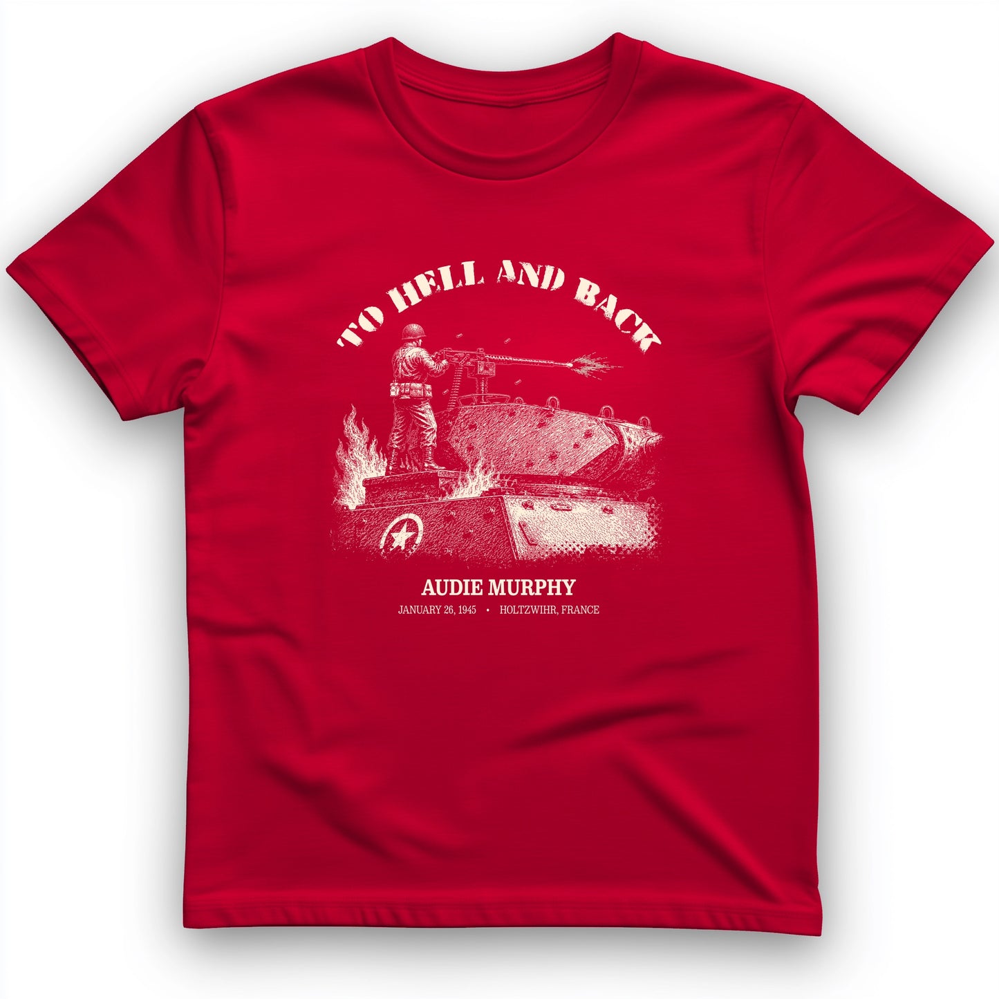 To Hell And Back - Audie Murphy T-Shirt