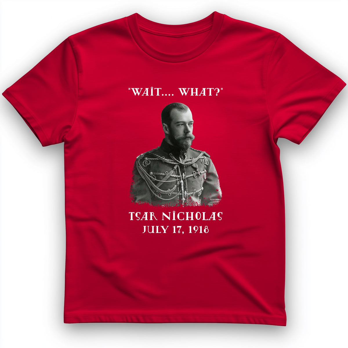 Tsar Nicholas II T-Shirt
