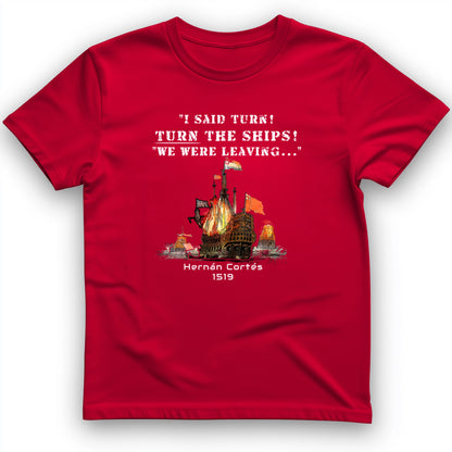 Turn The Ships On T-Shirt