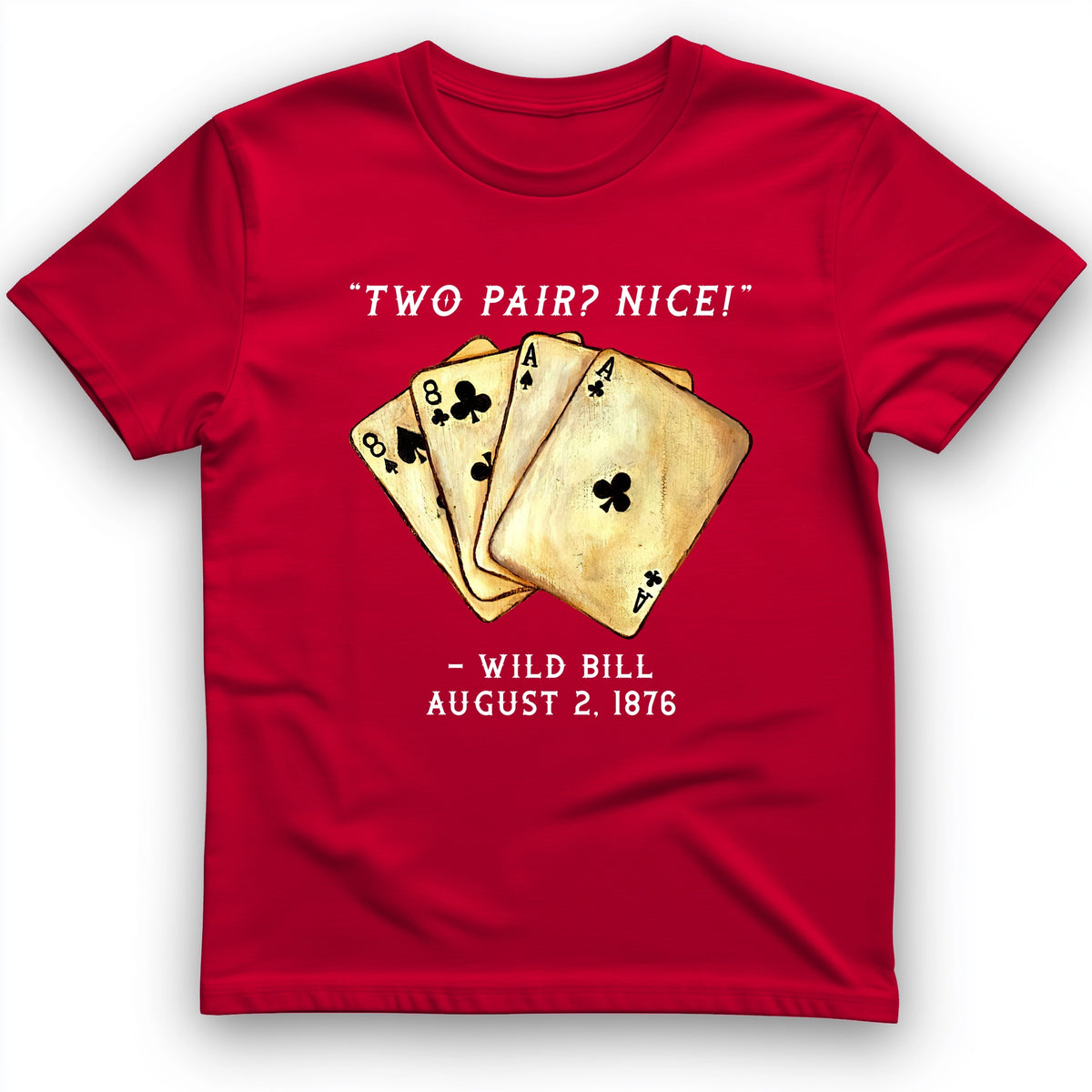 Two Pair T-Shirt
