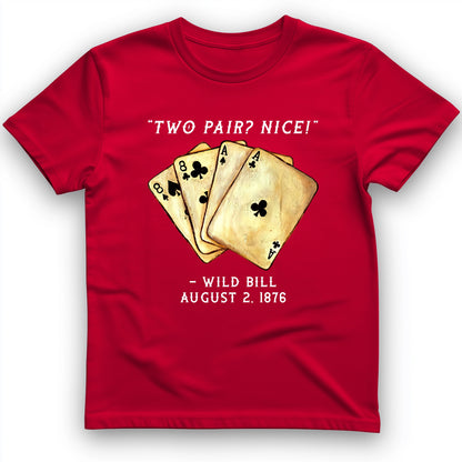 Two Pair T-Shirt