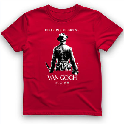 Van Gogh choices T-Shirt