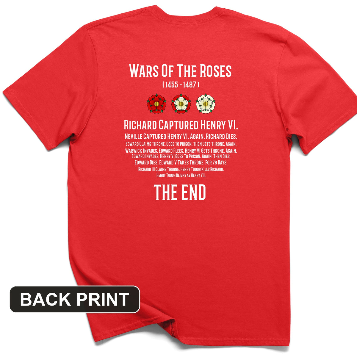 Wars Of The Roses Back Print T-Shirt