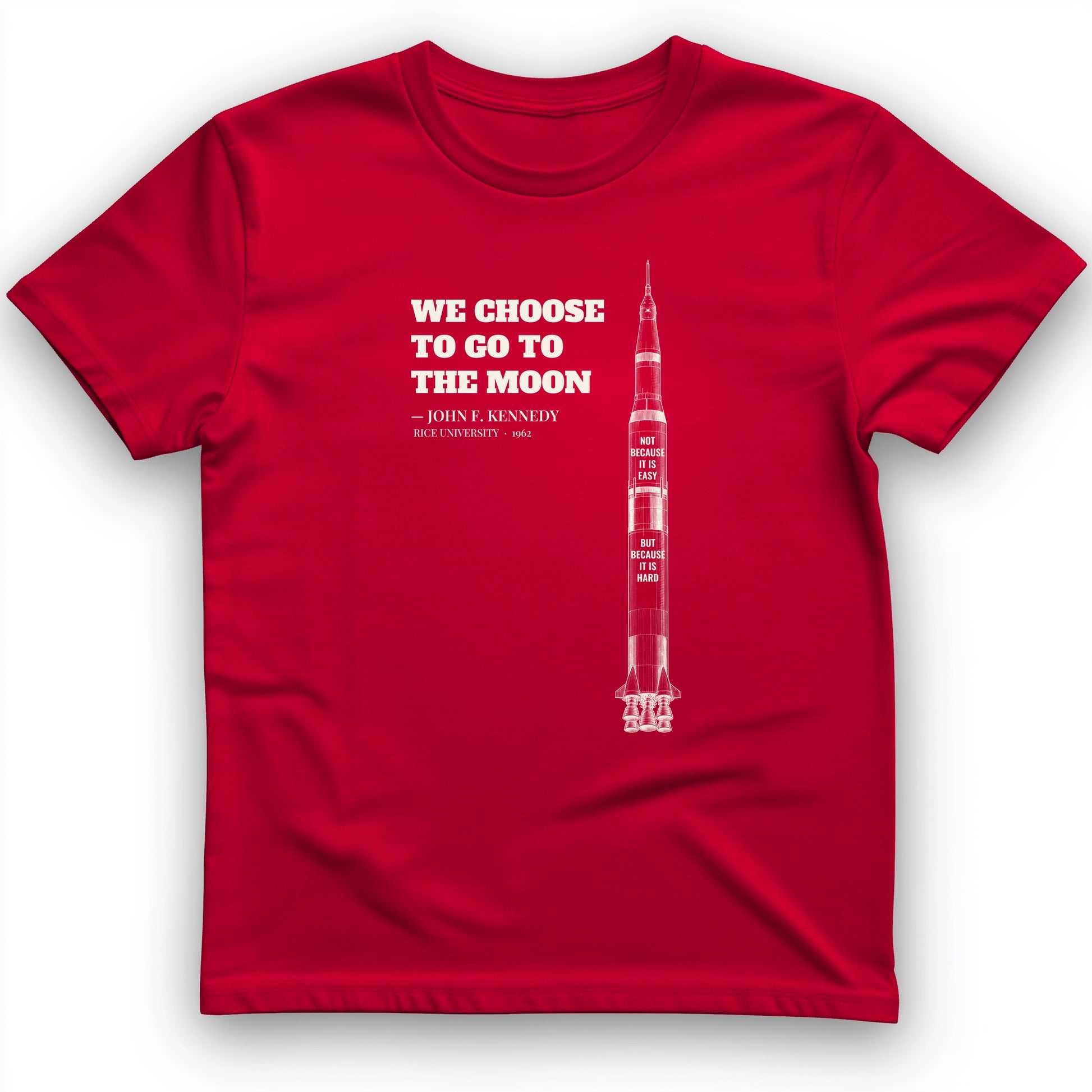 We Choose To Go To The Moon T-Shirt