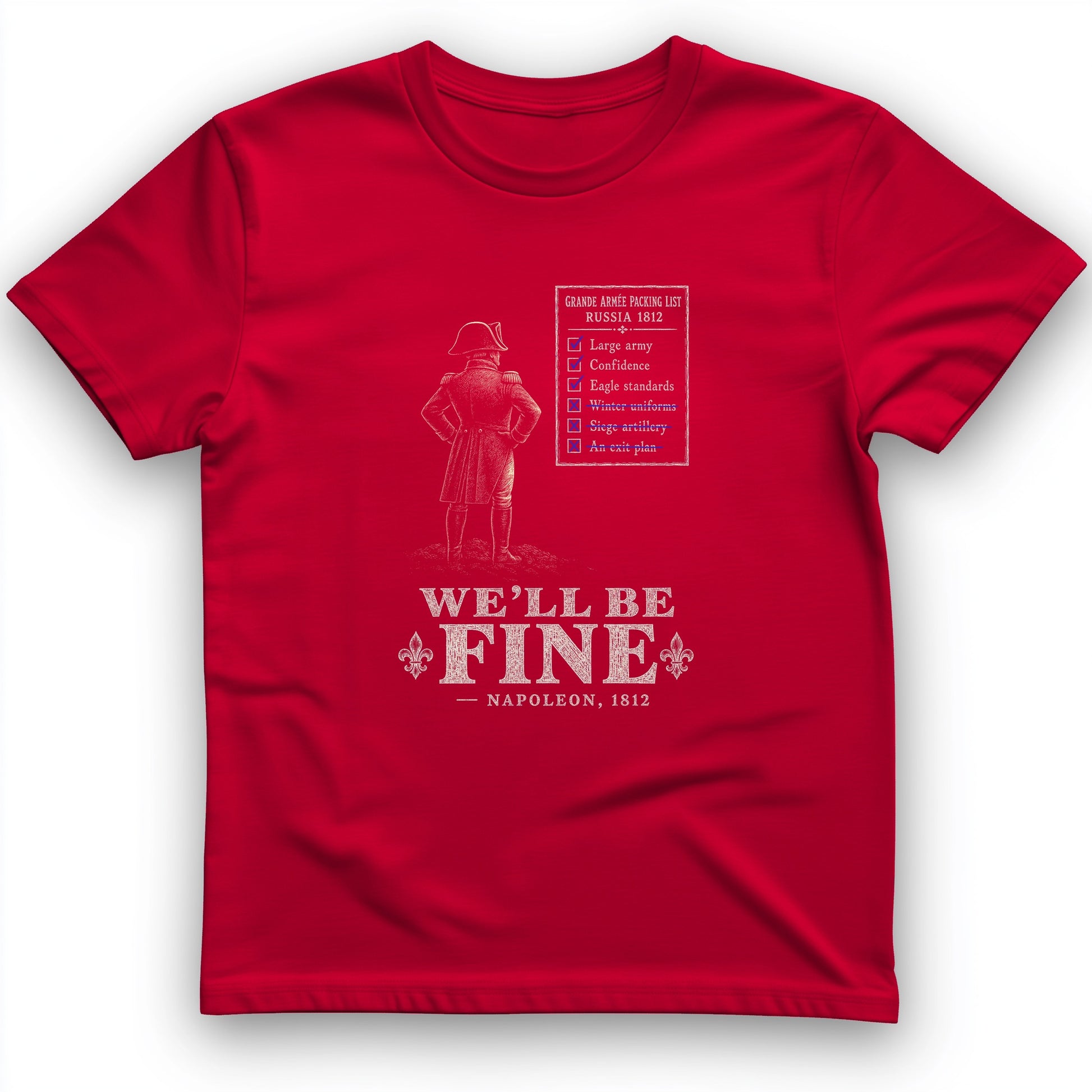 We'll Be Fine T-Shirt