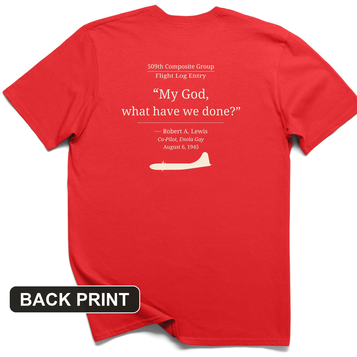 What Have We Done Back Print T-Shirt