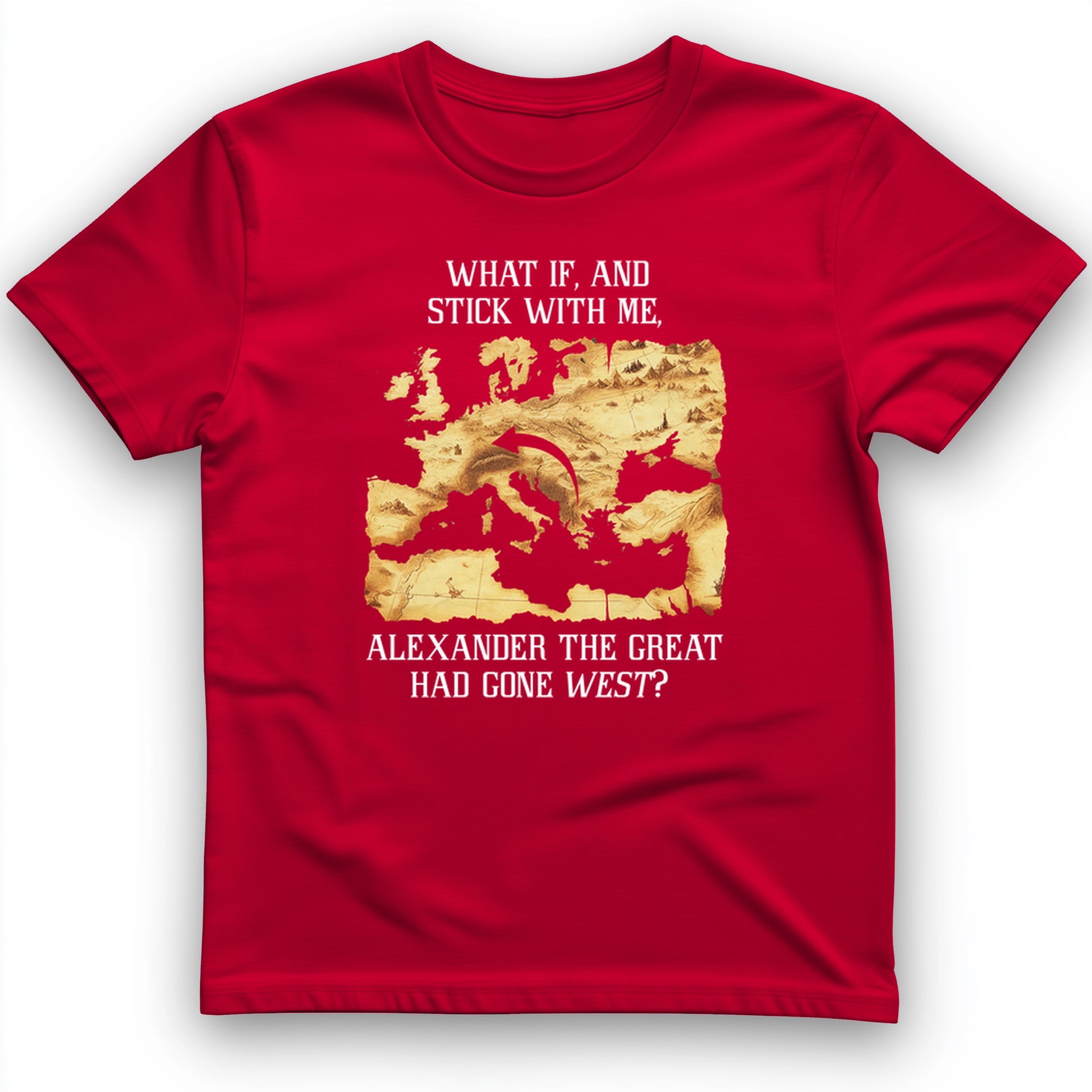 What If Alexander T-Shirt