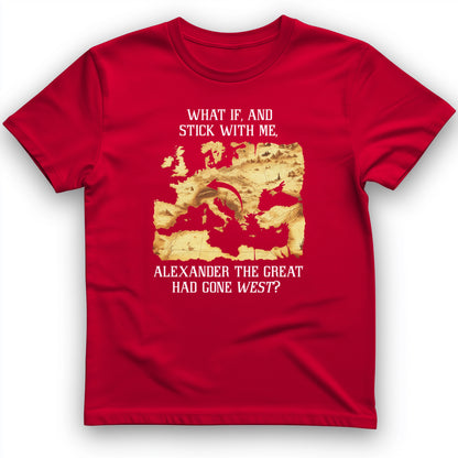 What If Alexander T-Shirt