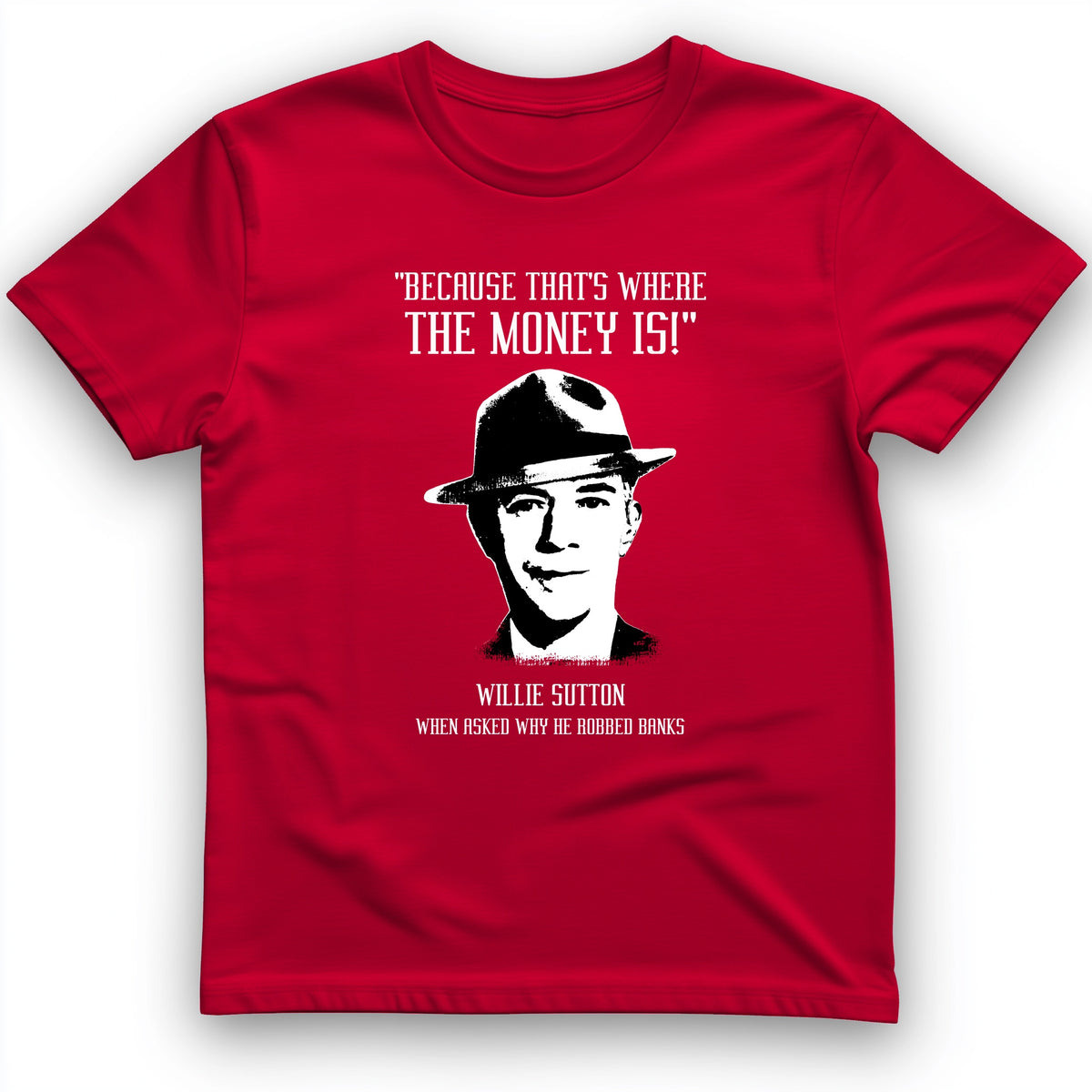 Willie Sutton T-Shirt