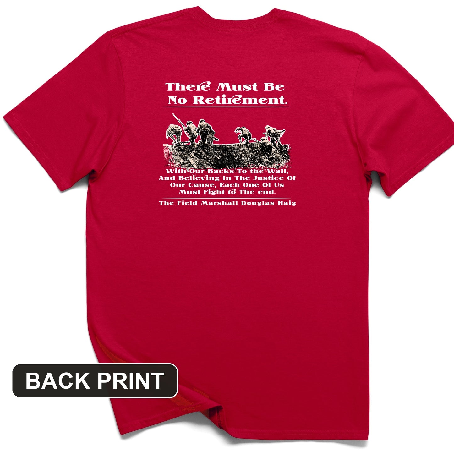 Douglas Haig Back Print T-Shirt