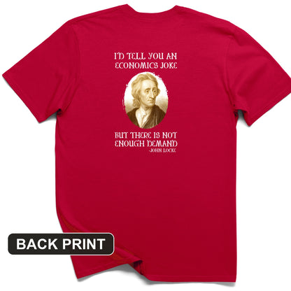 Economics Joke Back Print T-Shirt