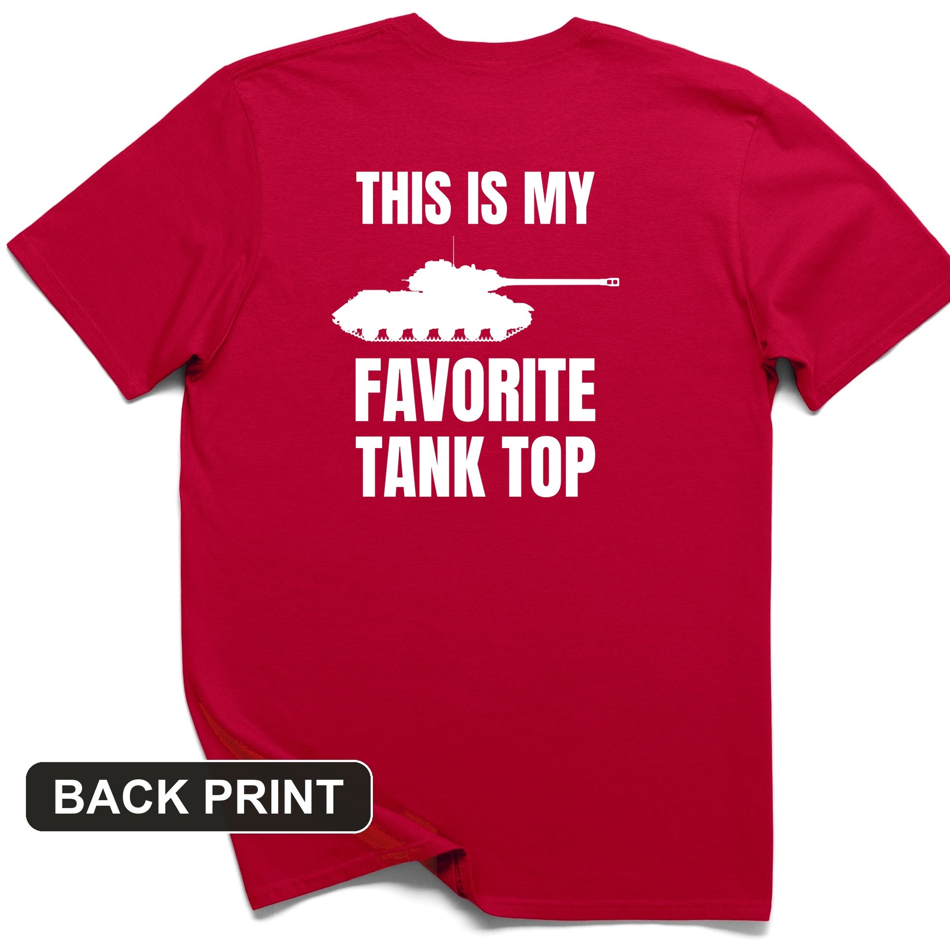 Favorite Tank Top Back Print T-Shirt