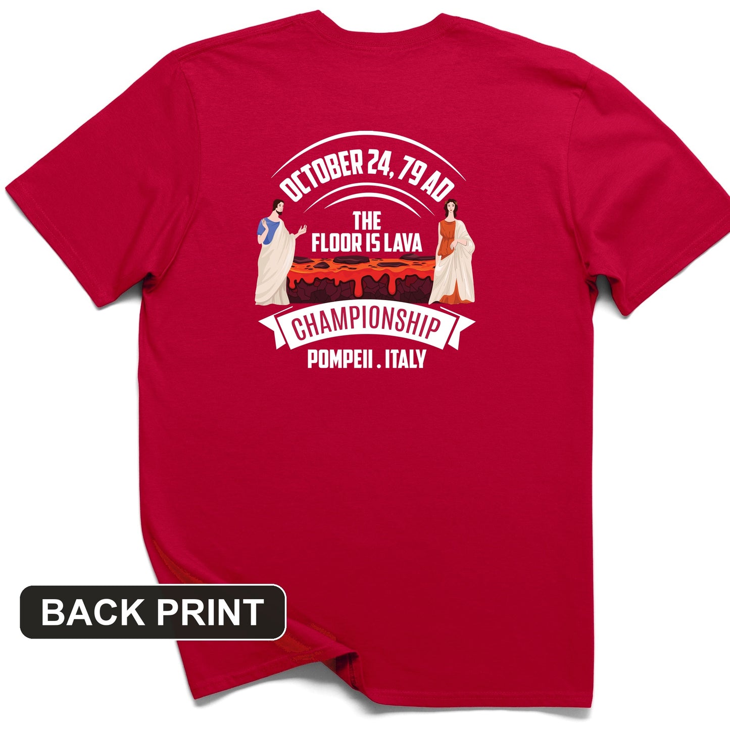 Floor is Lava Back Print T-Shirt