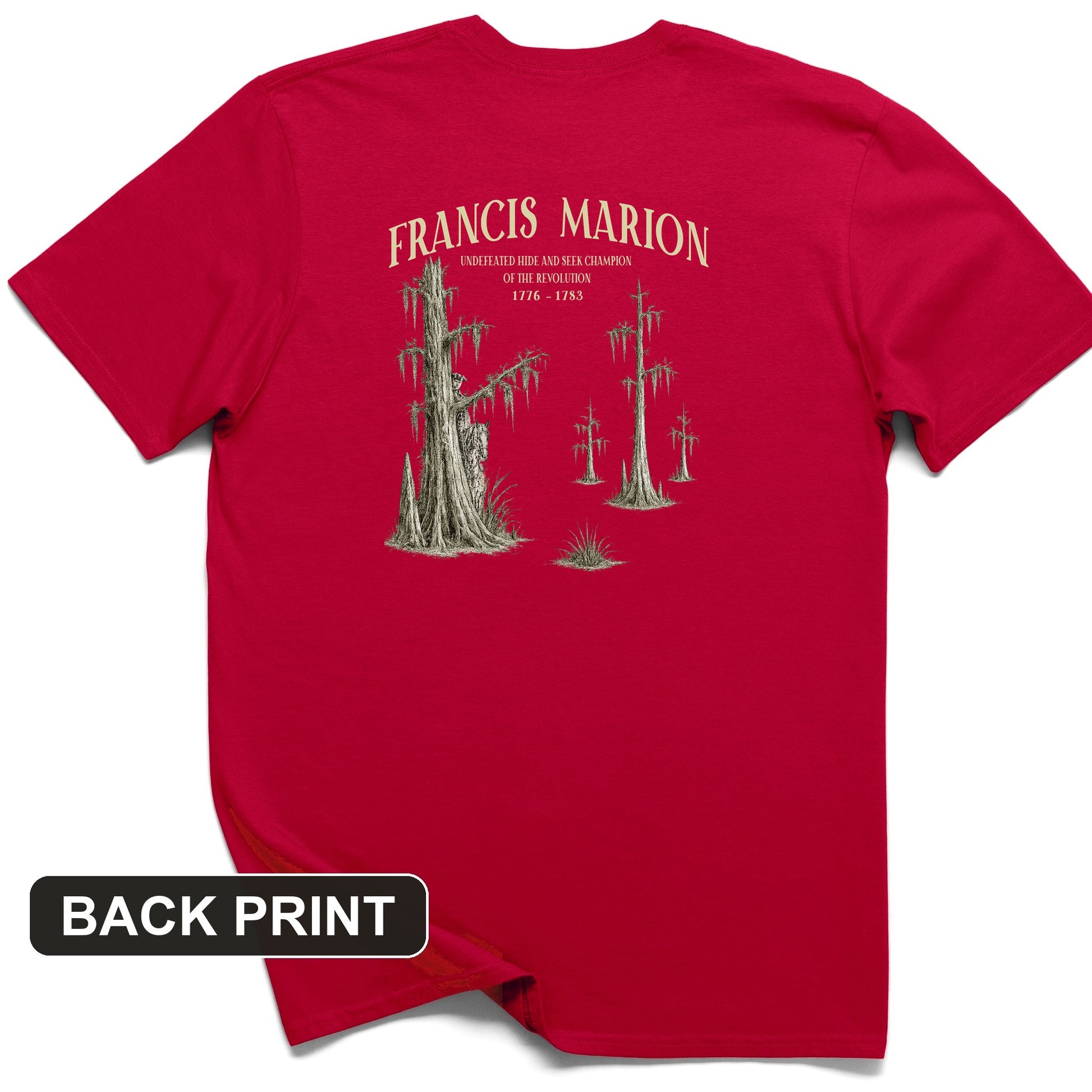 Francis Marion Back Print T-Shirt