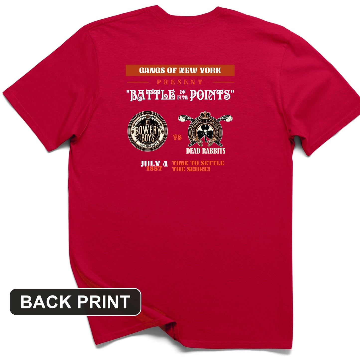 Gangs of New York Back Print T-Shirt