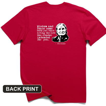 Geronimo Wisdom And Peace Back Print T-Shirt