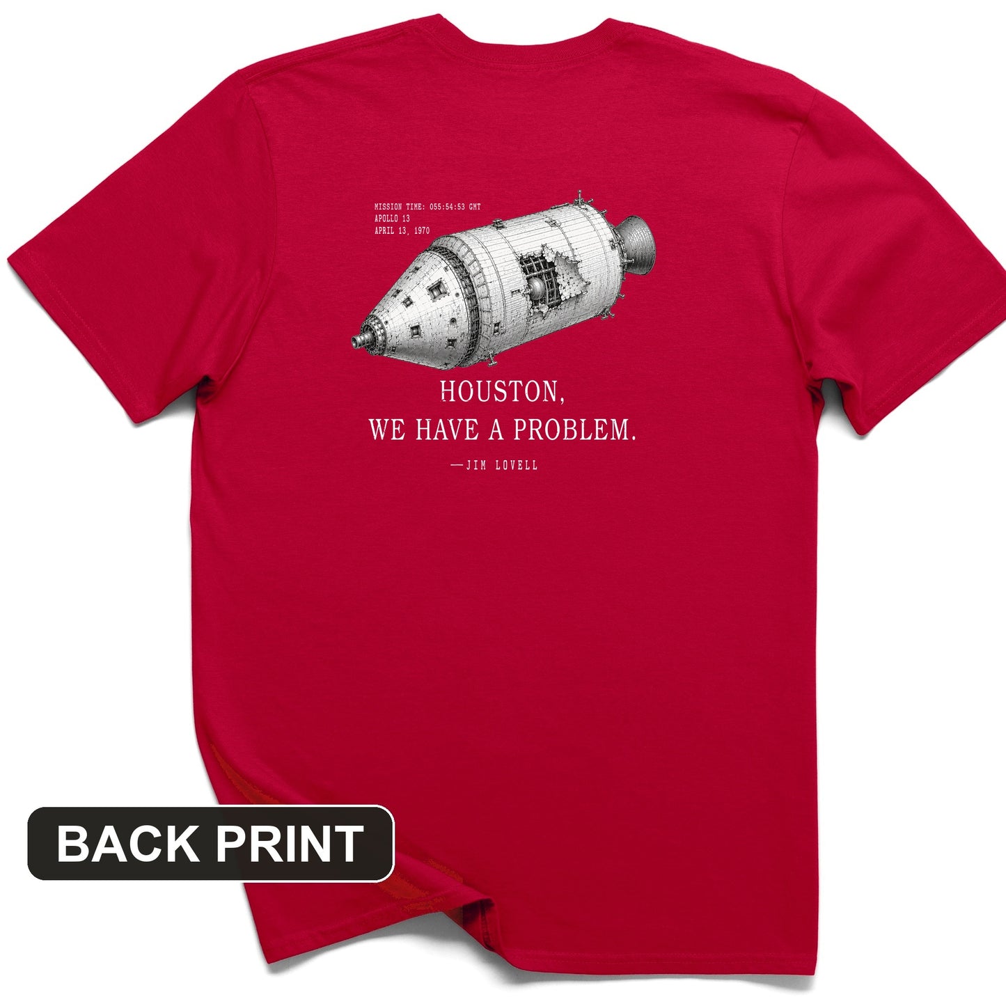Houston We Have a Problem Back Print T-Shirt