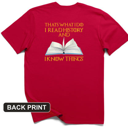 I Read History Back Print T-Shirt