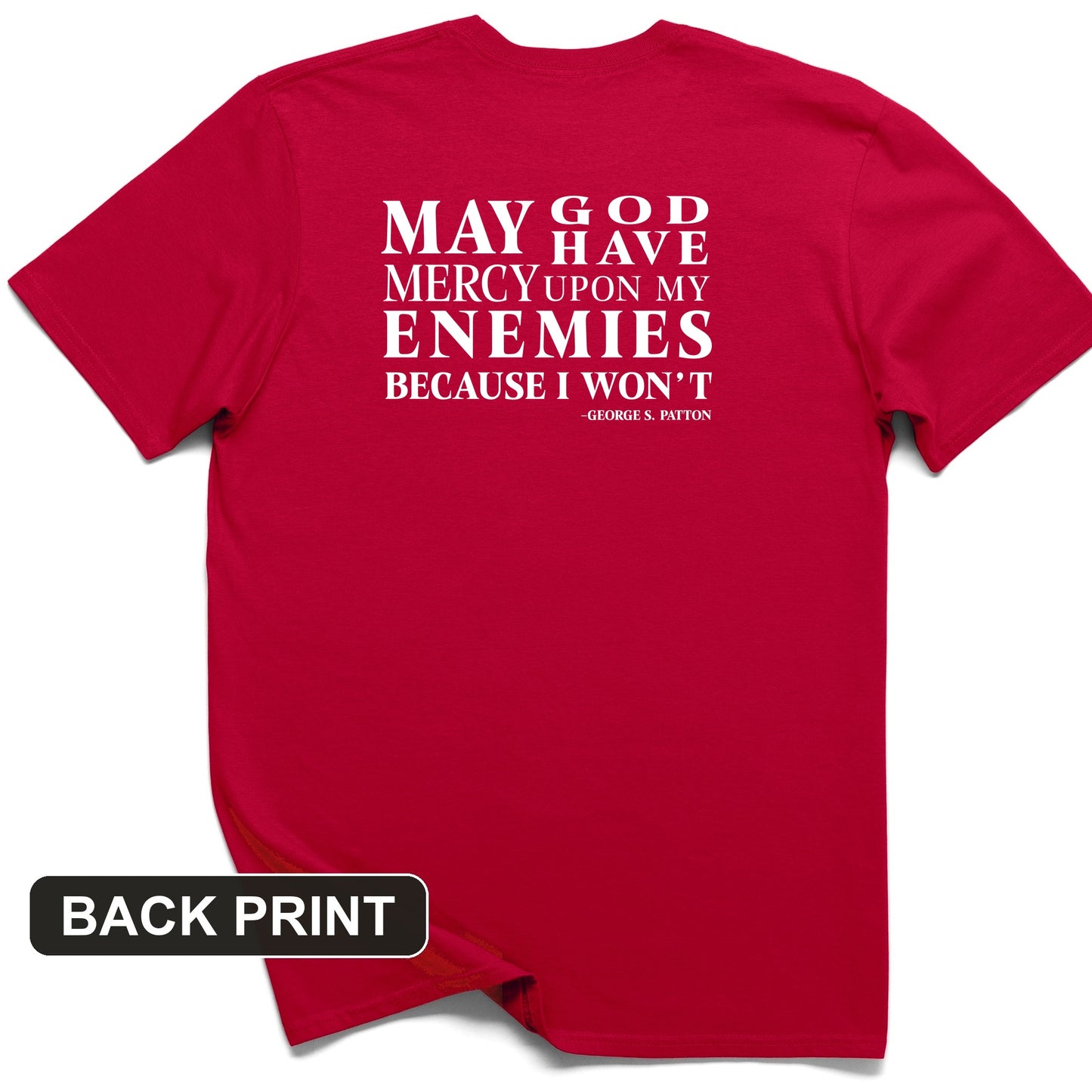 May God Have Mercy Back Print T-Shirt
