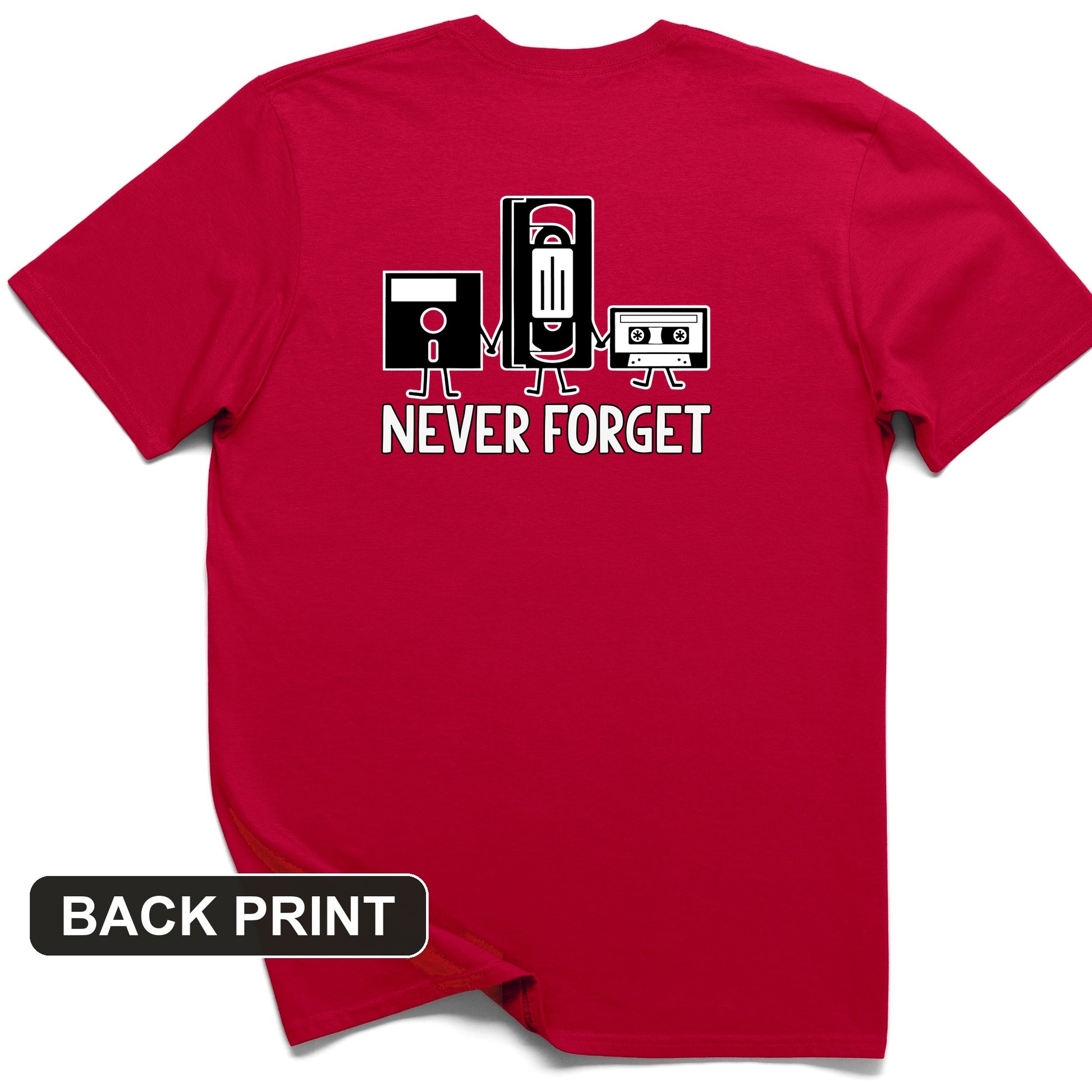 Never Forget Back Print T-Shirt
