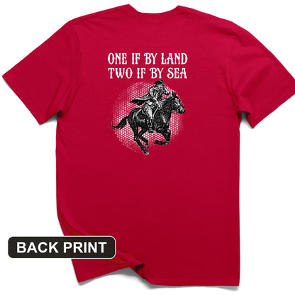One If By Land Back Print T-Shirt