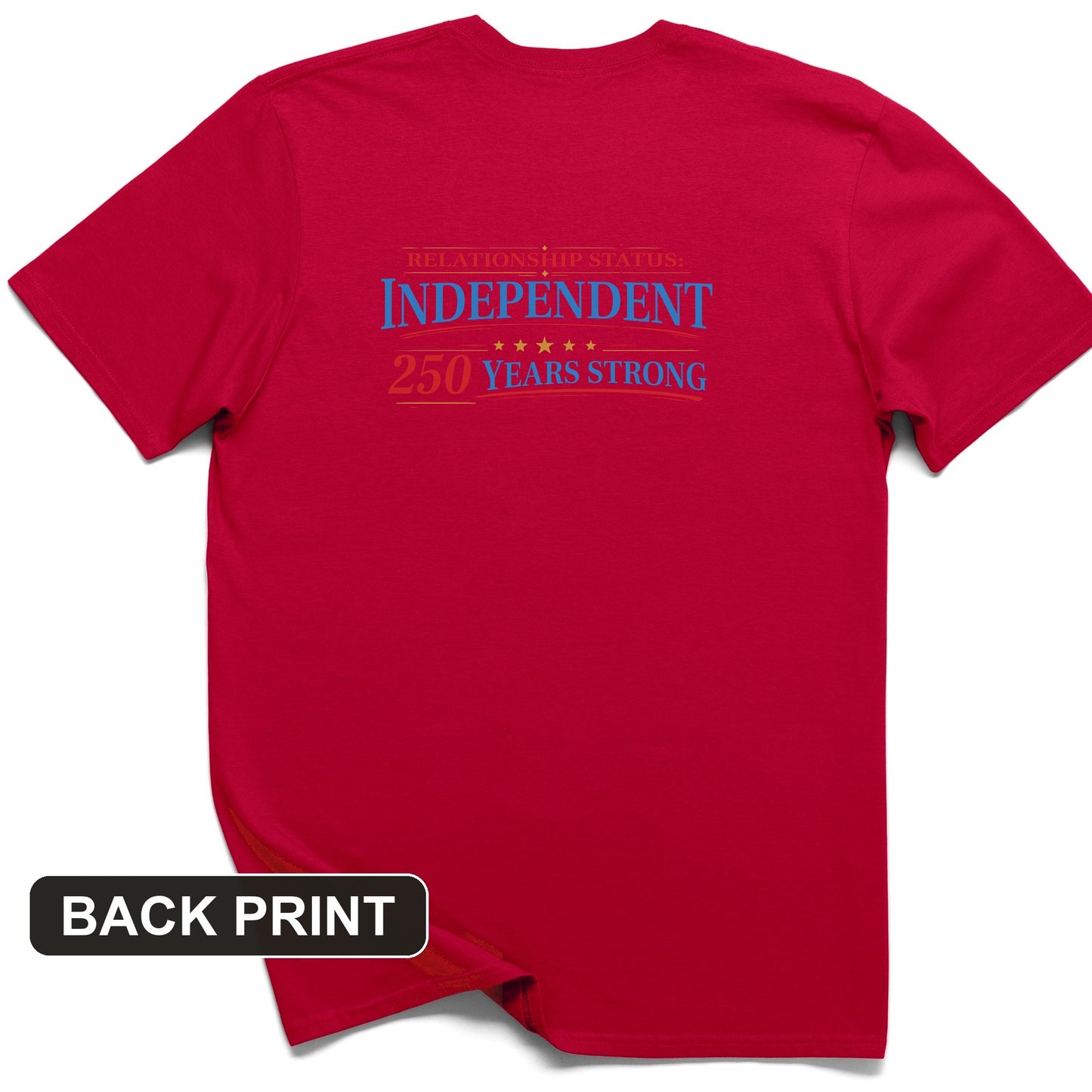 Relationship Status Back Print T-Shirt
