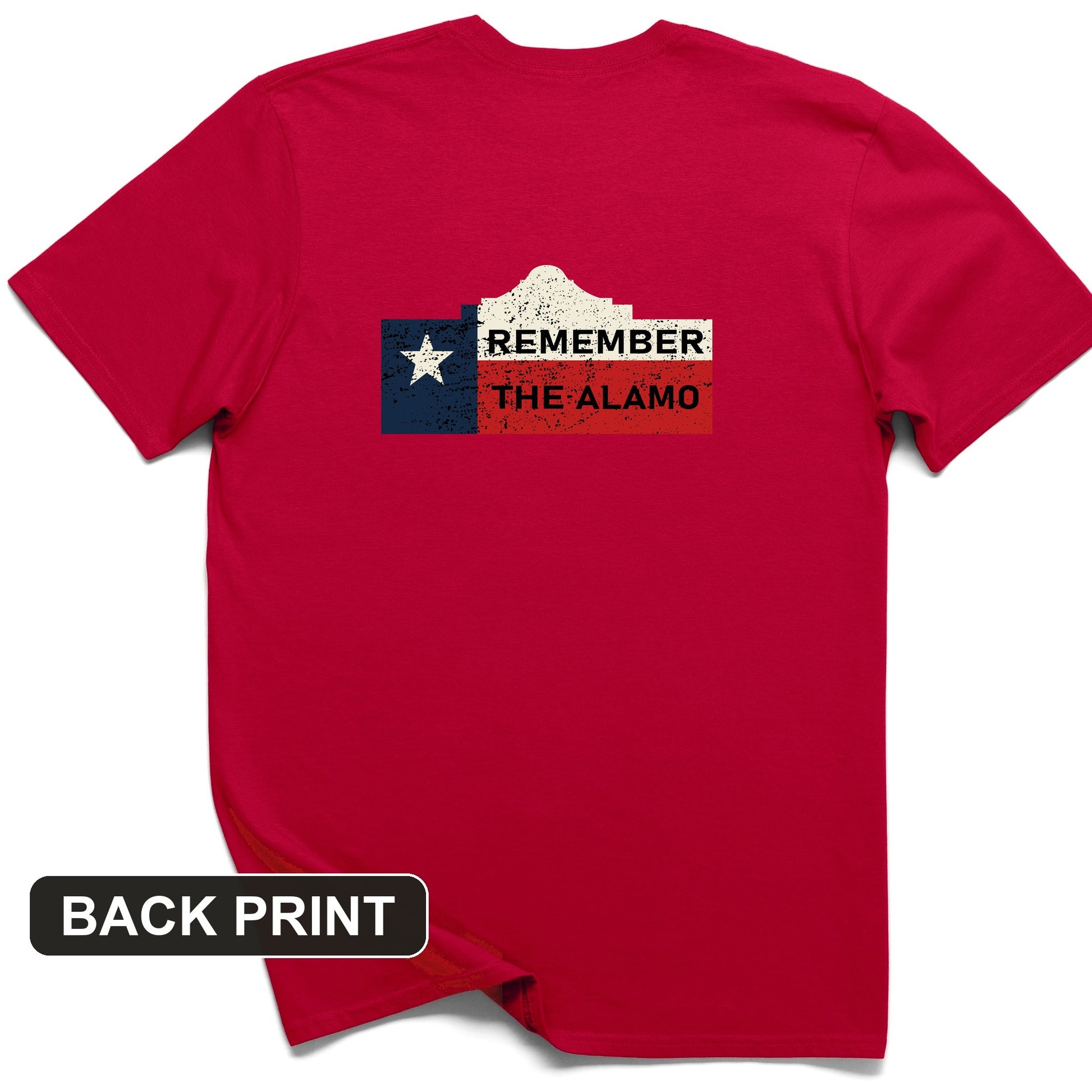 Remember The Alamo Back Print T-Shirt