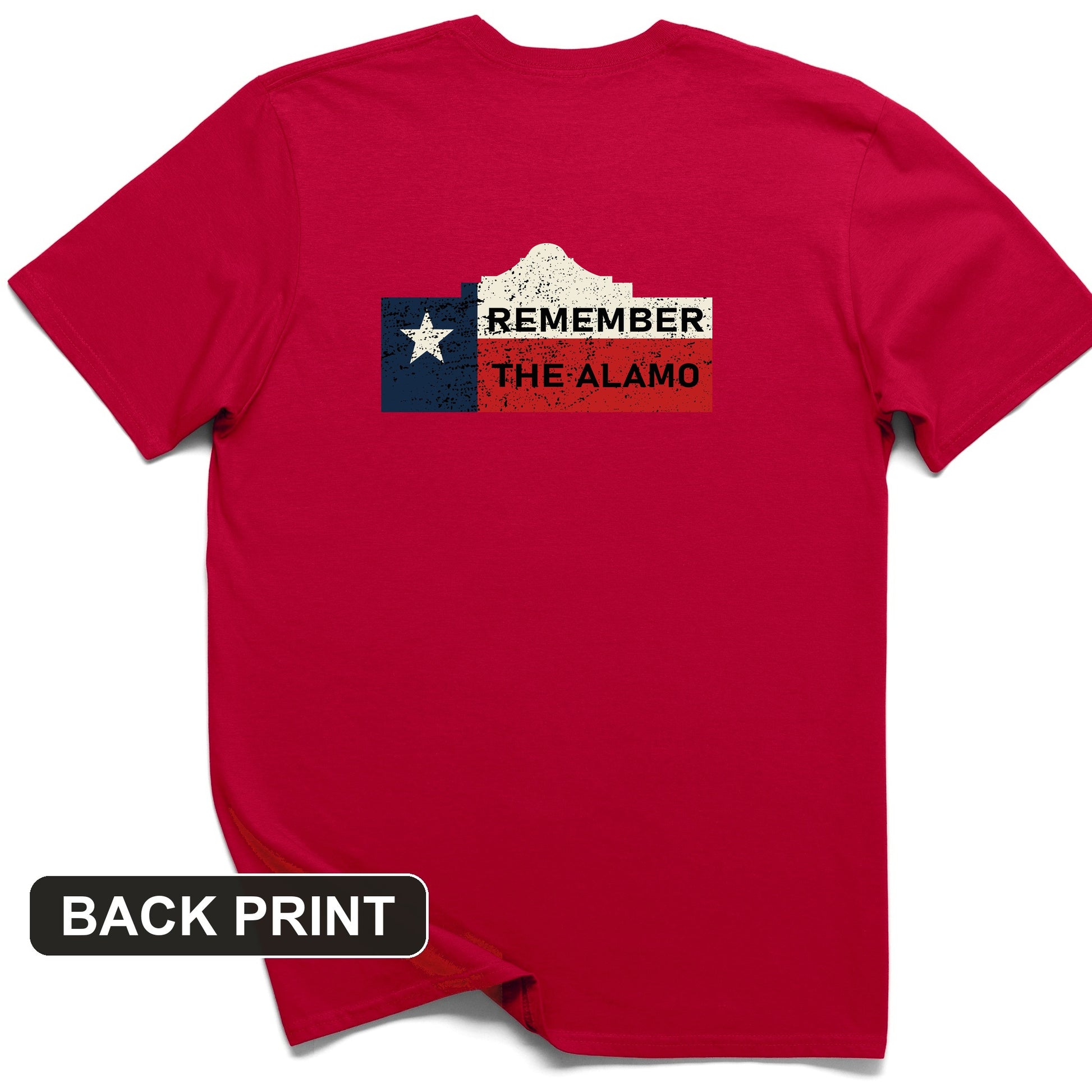 Remember The Alamo Back Print T-Shirt