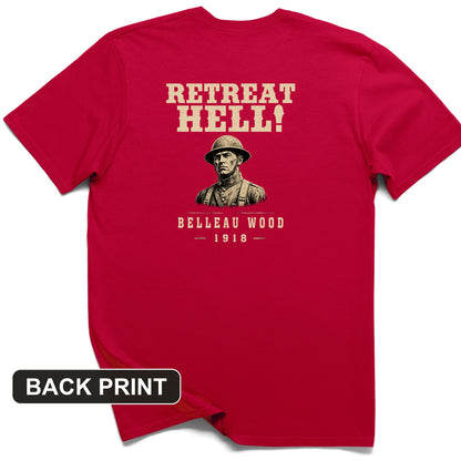 Retreat Hell Bust Back Print T-Shirt