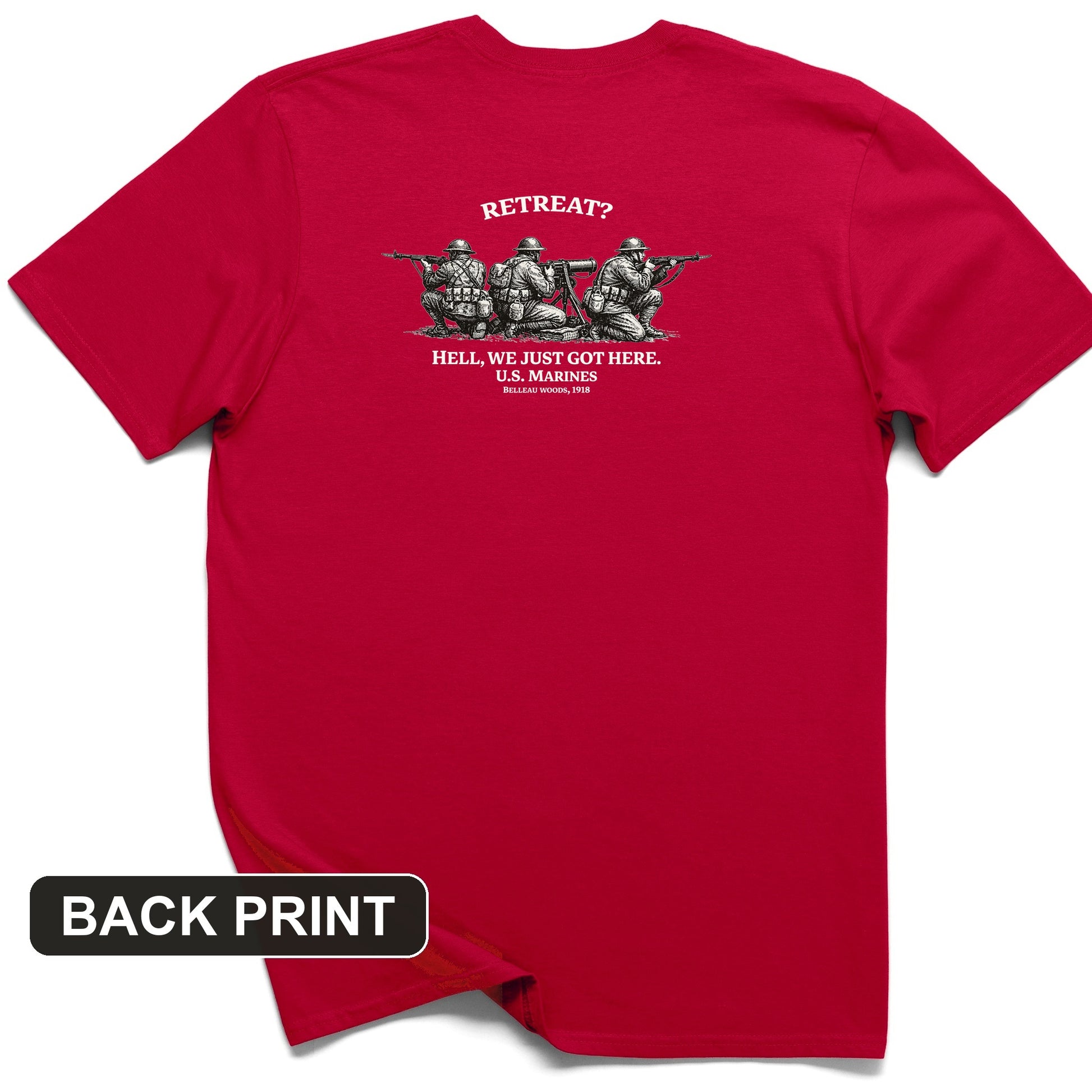 Retreat Hell Back Print T-Shirt